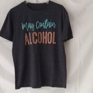 Top tees short sleeves size Larg with front logo - May Contain Alcohol